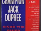 CHAMPION JACK DUPREE: sings the blues King Records (3) 12