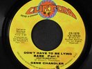 GENE CHANDLER: don't have to be lying babe / part 2 CURTOM 7