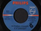 H.P. LOVECRAFT: wayfaring stranger / the time machine PHILIPS 7