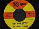 FRIENDS OF MIND: not much lovin' / moving through your mind Insounds 7
