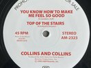 COLLINS AND COLLINS - TOP OF THE STAIRS REISSUE 12