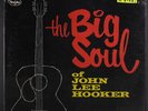 JOHN LEE HOOKER: the big soul of VEE-JAY 12