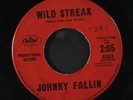 JOHNNY FALLIN: wild streak / if i could write a love song Capitol Records 7