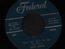 KENNY MARTIN: tell me not to go / now i know FEDERAL 7