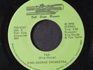 KING GEORGE ORCHESTRA: taa / something i'm glad about Full Scope Records 7