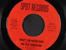 LOVE FOUNDATION: let one hurt do / what's the matter baby SPOT 7