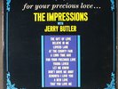 JERRY BUTLER & IMPRESSIONS: for your precious love VEE-JAY 12