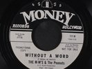 M-M'S & PEANUTS: my belief / without a word MONEY 7