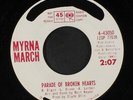 MYRNA MARCH: parade of broken hearts / just beginning to forget about you 7