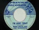 Northern Soul Song Poem 45 - Rodd Keith - I'm Lucky Today - Preview - mp3