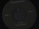 MUSTANGS: xyz / the other guy Not On Label 7