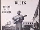 ROBERT PETE WILLIAMS: angola prisoner's blues LOUISIANA FOLKLORE SOCIETY 12