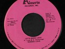 RONNIE LOVE: let's make love / nothing to it Almeria Records, Inc. 7
