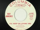 Northern Soul 45 - Ray Jimenez - I'll Keep On Loving You - Columbia - VG++ mp3