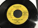 Rare Raven 45, The Lost Soul “I’m Gonna Hurt You/ For You”