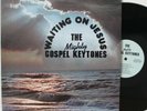 Mighty Gospel Keytones LP “Waiting On Jesus”   RARE Gospel Sweet Modern Soul
