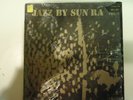 original 1957 Sun Ra JAZZ BY SUN RA TRANSITION LP