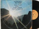 James Sanders & Gospel Legends “A Witness For God”   RARE Funk Sweet Soul