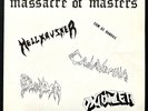 Massacre Of Masters - original 1990 BRAZIL Metal HELLKRUZHER Cadaverina OXIDIZER