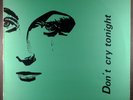 Savage ?– Don't Cry Tonight 12