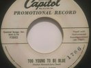 45 RPM ROCKABILLY JERRY REED, BESSIE BABY / TOO YOUNG TO BE BLUE