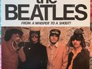 Beatles ‘From A Whisper To A Shout’ Limited Edition LP 1000 Copies Fan Club Iss.