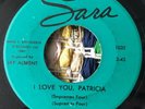 Rare Doo Wop Supremes Four I Love You, Patricia / I Lost My Job 7” Sara Records