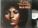 WILLIE HUTCH Foxy Brown PROMO MOTOWN 1974 Soundtrack DJ M6-811S1