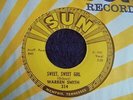 Warren Smith - Sweet, Sweet Girl 1959 USA 45 SUN 1st PRESSING