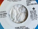 TOM PETTY - U.S. PROMO 7” WHITE LABEL SINGLE “RUNNIN’ DOWN A DREAM”