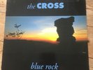 The Cross Blue Rock 1991 EMI Electrola VINYL LP