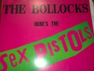 Never Mind The Bollocks Here's The SEX PISTOLS - LP, 1977 BSK 3147- 1A Vinyl