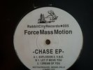 Force Mass Motion 'Chase EP' Rabbit City Records 12