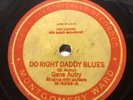 Gene Autry PreWar Country 78 RPM Do Right Daddy Blues Montgomery Ward M-4244