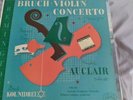MAX BRUCH, MICHELE AUCLAIR- Violin Concerto: Remington R-199-127