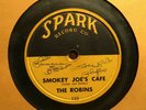78 RPM  Robins SPARK 122 Smokey Joe's Cafe / Just Like A Fool  V-