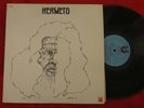 Hermeto Pascoal HERMETO 1975 release on Muse MR-5086 LP VG++ (close to NM)