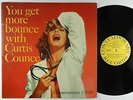Curtis Counce - You Get More Bounce LP - Contemporary - C3539 1st Press Mono DG
