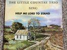 The Little Country Trio- Help Me Lord To Stand: Rare Private Press Lp
