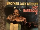 Brother Jack McDuff - Hot Barbeque - Vinyl LP - EX/VG+. PR 7422