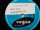 SHIRLEY & LEE 'LET THE GOOD TIMES ROLL'  78rpm VOGUE (UK) 1956