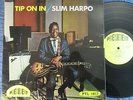 SLIM HARPO Tip On In / LP UK 1968 PRESIDENT RECORDS PTL 1017