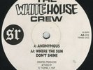 1993 - The White House Crew : Anonymous : Subliminal Records