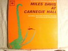 LP - MILES DAVIS-AT CARNEGIE HALL -MONO-6 EYE -PROMO  - JIMMY COBB AUTOGRAPH