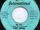 TABBY THOMAS One Day/My Baby's Gone RARE LOUISIANA DEEP SOUL FUNK 45 hear