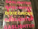 Gaslighter Dixie Chicks Record Vynil
