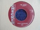 Dale Hawkins ?- My Babe 1958 USA 45 CHECKER 1st