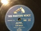 ELVIS PRESLEY 78 RPM BLUE MOON / I DON'T CARE IF THE SUN DON'T SHINE Ex+ HMV 272