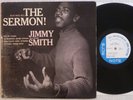 Jimmy Smith - The Sermon (1959) LP (VG+) MEGA Rare Blue Note NY 1st Press DG Ear