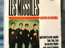 LES MISSILES - CANTAN EN ESPAÑOL - RARE SPAIN PRESS EP 45 GARAGE FREAKBEAT EX EX